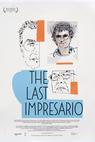 The Last Impresario 