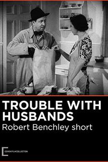 Profilový obrázek - The Trouble with Husbands