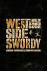 West Side Swordy (2013)