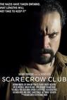 The Scarecrow Club () 