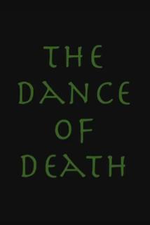 The Dance of Death  - The Dance of Death