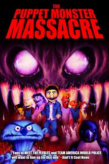 Profilový obrázek - The Puppet Monster Massacre