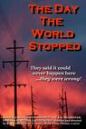 The Day the World Stopped (2010)