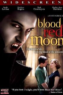 Blood Red Moon  - Blood Red Moon