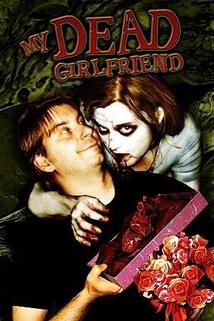 My Dead Girlfriend  - My Dead Girlfriend