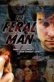 The Feral Man  - The Feral Man