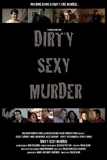 Profilový obrázek - Dirty Sexy Murder