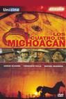 Los cuatro de Michoacán (1997)