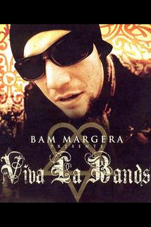 Profilový obrázek - Bam Margera Presents: Viva La Bands