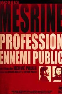 Profilový obrázek - Jacques Mesrine: profession ennemi public