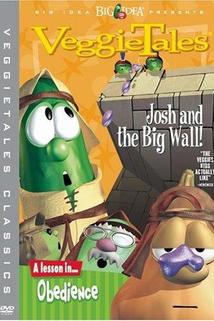 Profilový obrázek - VeggieTales: Josh and the Big Wall!