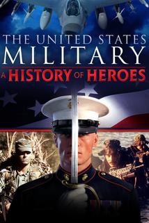 Profilový obrázek - The United States Military: A History of Heroes