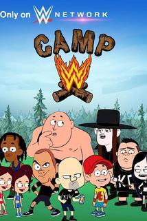 Camp WWE  - Camp WWE