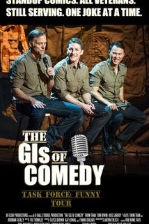 Profilový obrázek - The GIs of Comedy: Task Force Funny Tour