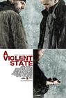 A Violent State (2011)