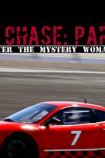 Profilový obrázek - The Chase: Part 2 - Enter the Mystery Woman