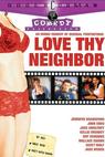 Love Thy Neighbor (2013)