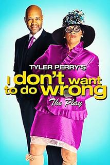 I Don't Want to Do Wrong  - I Don't Want to Do Wrong
