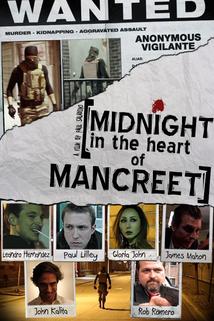 Midnight in the Heart of Mancreet