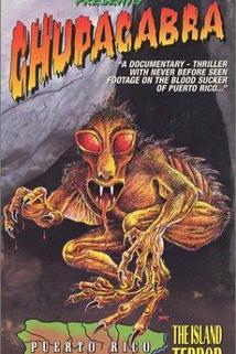 Adventures Beyond: Chupacabra