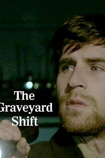 Profilový obrázek - The Graveyard Shift