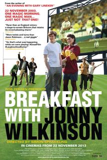 Profilový obrázek - Breakfast with Jonny Wilkinson