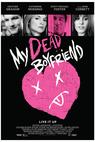 My Dead Boyfriend (2013)