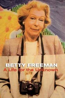 Profilový obrázek - Betty Freeman: A Life for the Unknown