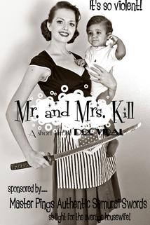 Profilový obrázek - Mr. and Mrs. Kill