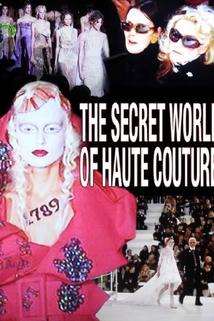 Profilový obrázek - The Secret World of Haute Couture