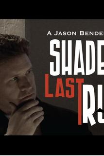 Shade's Last Run