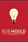 See a Little Light: A Celebration of the Music and Legacy of Bob Mould 