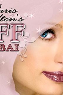 Paris Hilton's My New BFF: Dubai