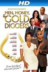 Men, Money & Gold Diggers (2014)