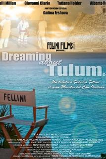 Profilový obrázek - Dreaming About Tulum: A Tribute to Federico Fellini