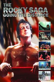 The Rocky Saga: Going the Distance  - The Rocky Saga: Going the Distance