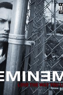 Profilový obrázek - Eminem featuring Rhianna: Love the Way You Lie