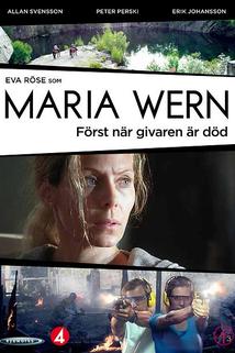 Maria Wern: Först när givaren är död  - Maria Wern: Först när givaren är död