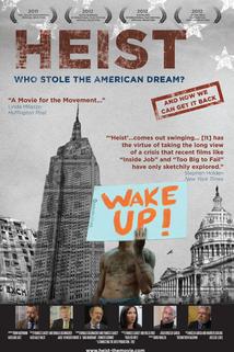 Profilový obrázek - Heist: Who Stole the American Dream?