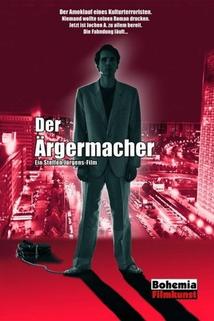 Profilový obrázek - Ärgermacher - Der Teaser