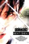Callous Sentiment (2002)