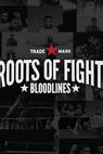 The Roots of Fight (2012)