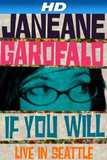 Profilový obrázek - Janeane Garofalo: If You Will - Live in Seattle
