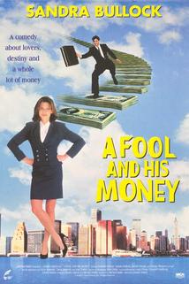 Profilový obrázek - A Fool and His Money