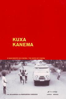 Kuxa Kanema - O Nascimento do Cinema