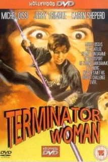 Zpětný úder  - Terminator Woman