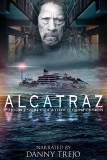 Profilový obrázek - Alcatraz Prison Escape: Deathbed Confession
