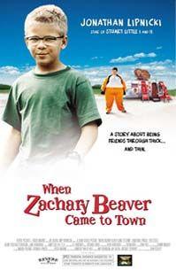 Když Zachariáš Beaver přijel do města  - When Zachary Beaver Came to Town