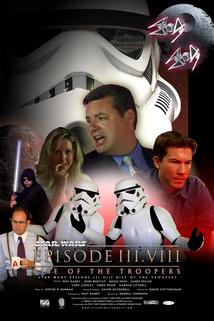 Profilový obrázek - Star Wars: Episode III.VIII: Rise of the Troopers
