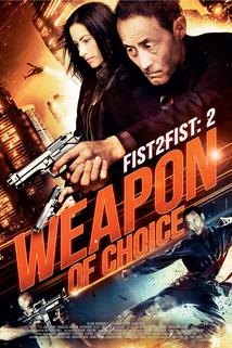 Weapon of Choice  - Weapon of Choice
